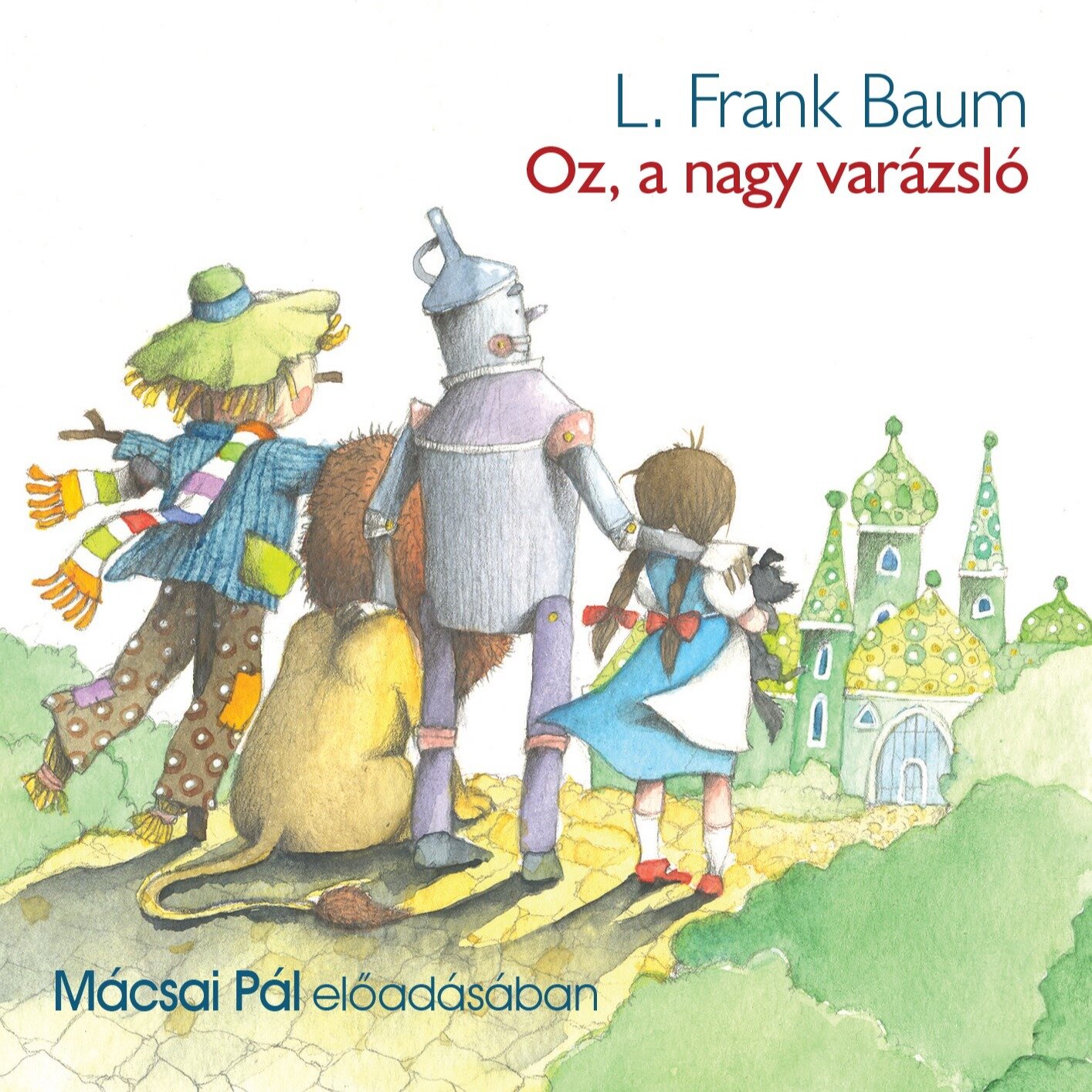 L.Frank Baum - Oz, a nagy varázsló.